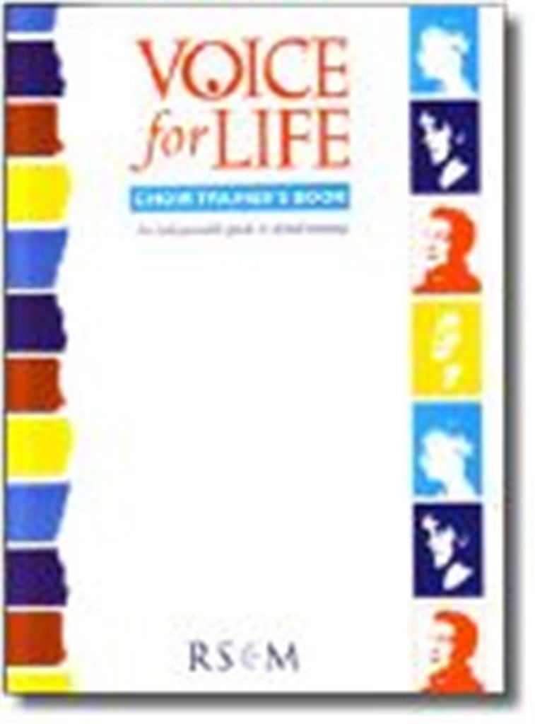 Voice for Life: Guide to Musicianship